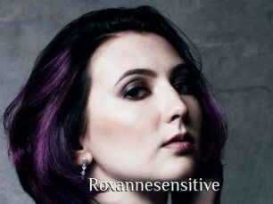 Roxannesensitive