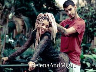 SelenaAndMigue