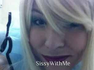 SissyWithMe