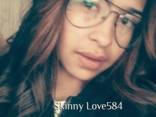 Skinny_Love584