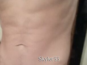 Skyler33