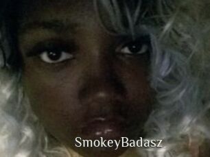 SmokeyBadasz