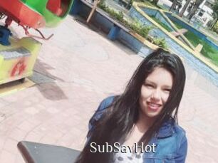 SubSavHot