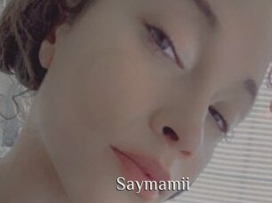 Saymamii
