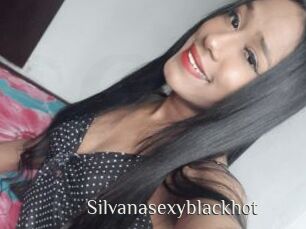 Silvanasexyblackhot
