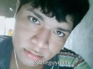 Slaveguydirty