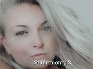 Squirtmomy18