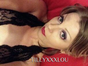 TILLYXXXLOU