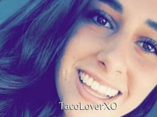 TacoLoverXO