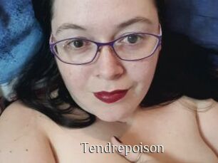 Tendrepoison