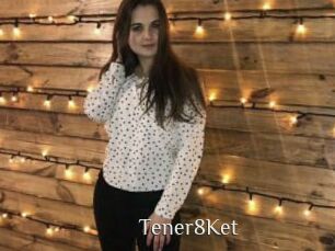 Tener8Ket