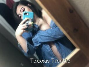Texxxas_Trouble