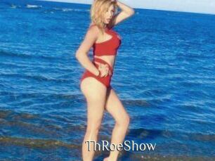 ThRoeShow