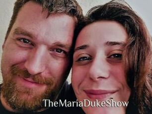 TheMariaDukeShow