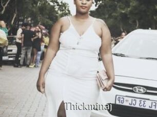 Thickminaj