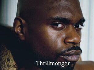 Thrillmonger