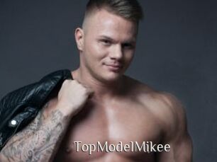 TopModelMikee