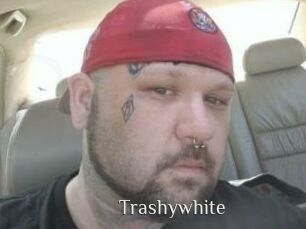 Trashywhite