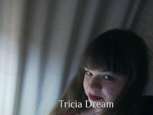 Tricia_Dream
