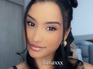 Tanaxxx