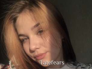 Tatefears