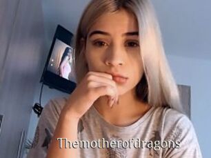 Themotherofdragons