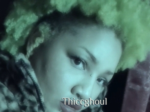 Thiccghoul