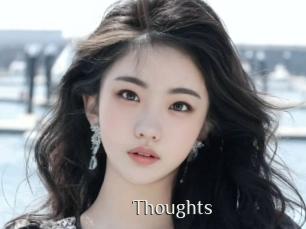 Thoughts