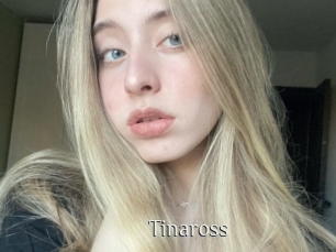 Tinaross