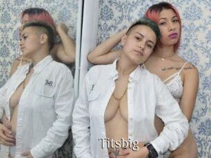 Titsbig