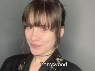 Tonywood