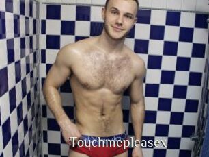 Touchmepleasex