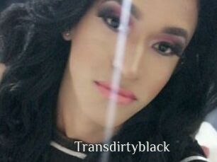 Transdirtyblack