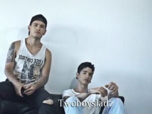 Twoboysladz