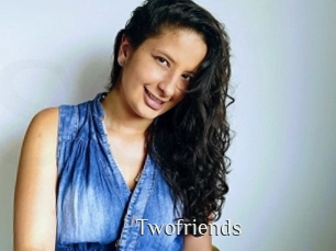 Twofriends