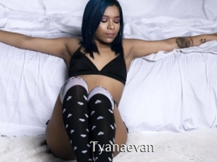 Tyanaevan