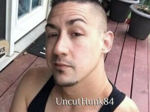 UncutHunk84
