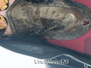 Uncutboy420
