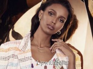 Upwithbella
