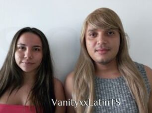 VanityxxLatinTS