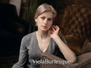 ViolaBurlesque