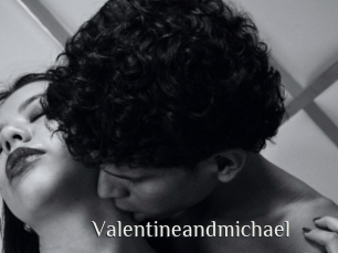 Valentineandmichael