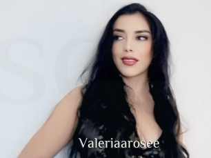 Valeriaarosee
