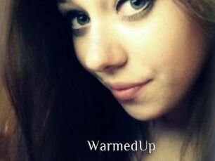 WarmedUp