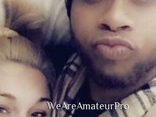 WeAreAmateurPro