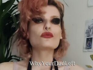 WhyYourDadLeft Shop coquin