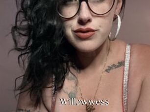 Willowwess