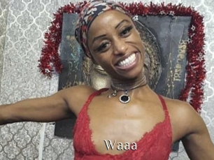 Waaa