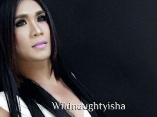 Wildnaughtyisha