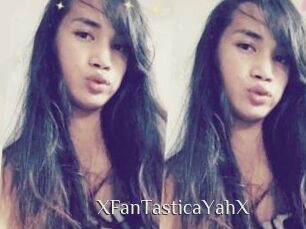 XFanTasticaYahX